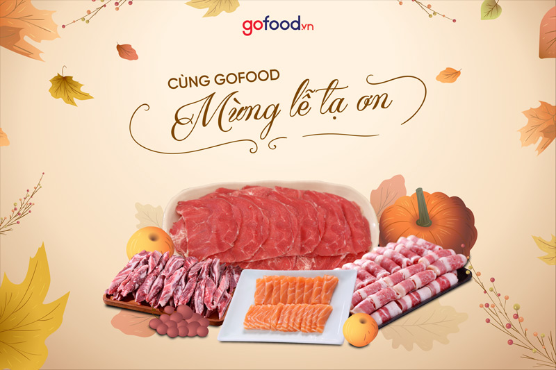 Gofood có đa dạng nguyên liệu phục vụ bữa ăn lễ Tạ Ơn