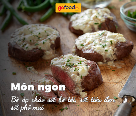 Cách làm bò áp chảo sốt bơ tỏi, sốt tiêu đen, sốt phô mai