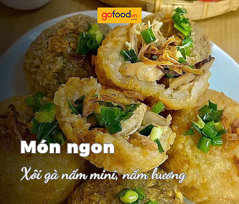 Cách làm xôi gà nấm mini, nấm hương ngon nhất