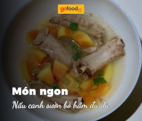 【Bí kíp】Làm món canh sườn bò hầm đu đủ ngon bổ dưỡng vào mùa hè 