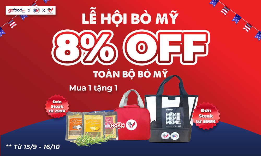 [Gofood x USMEF] LỄ HỘI BÒ MỸ - QUÀ TẶNG MÊ LY