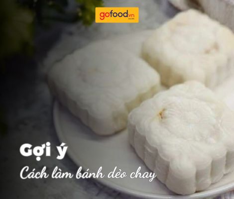 Cách làm bánh dẻo chay không nhân, nhân đậu xanh, nhân mứt dừa Cách làm bánh dẻo chay không nhân, nhân đậu xanh, nhân mứt dừa