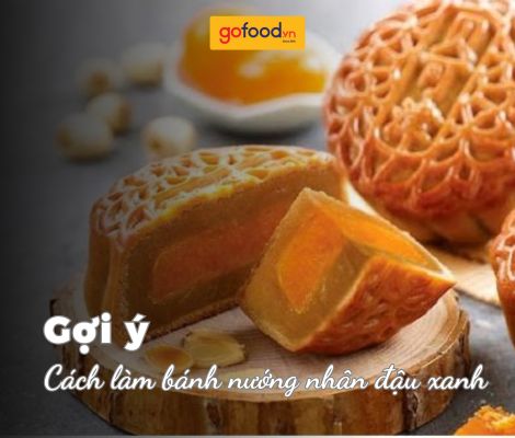Cách làm bánh nướng nhân đậu xanh truyền thống, nhân đậu xanh trứng muối Cách làm bánh nướng nhân đậu xanh truyền thống, nhân đậu xanh trứng muối