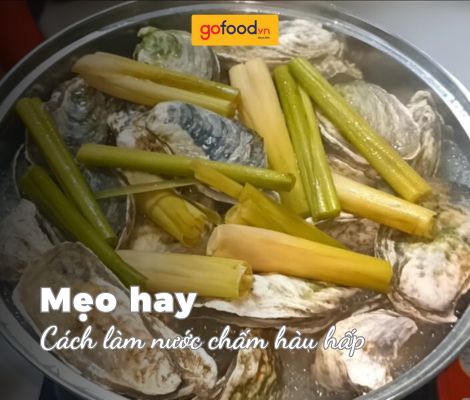 3 Cách làm nước chấm hàu hấp thơm ngon không thể cưỡng lại