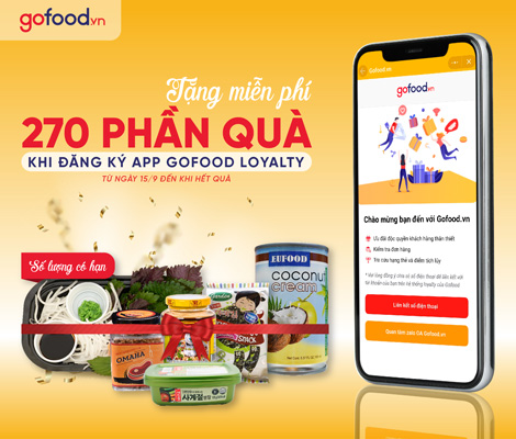 Gofood tặng miễn phí 270 quà tặng cho khách đăng ký app Loyalty