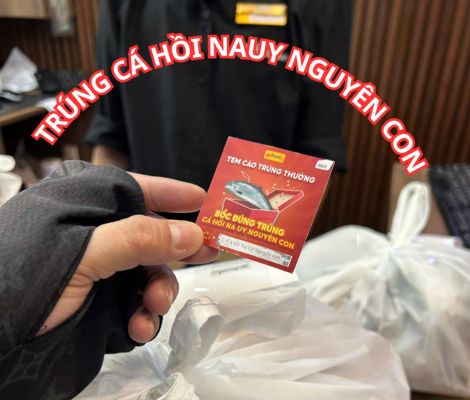 TIN HOT: ĐÃ CÓ KHÁCH HÀNG MAY MẮN ĐẦU TIÊN TRÚNG CÁ HỒI NGUYÊN CON TẠI GOFOOD!