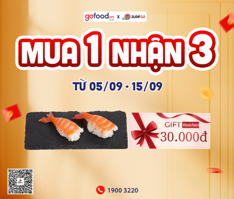 Mua 1 nhận 3 cho hóa đơn từ 250k khi mua sushi tại Gofood