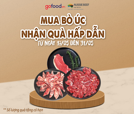 [Gofood x Aussie Beef and Lamb Viet Nam] Mua bò Úc nhận ưu đãi