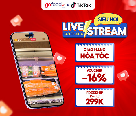 Siêu hội Livestream Gofood x Tiktok Siêu hội Livestream Gofood x Tiktok