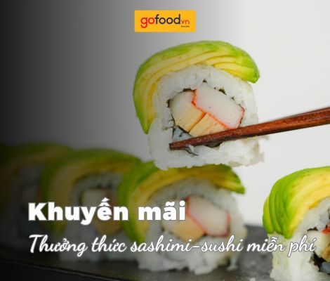 LƯU NGAY 2 ĐỊA CHỈ NÀY CUỐI TUẦN RỦ BẠN BÈ TRẢI NGHIỆM SUSHI MIỄN PHÍ LƯU NGAY 2 ĐỊA CHỈ NÀY CUỐI TUẦN RỦ BẠN BÈ TRẢI NGHIỆM SUSHI MIỄN PHÍ