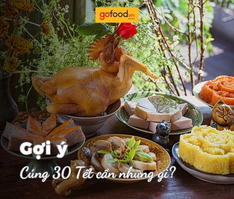 Bạn có biết: Cúng 30 Tết cần những gì?