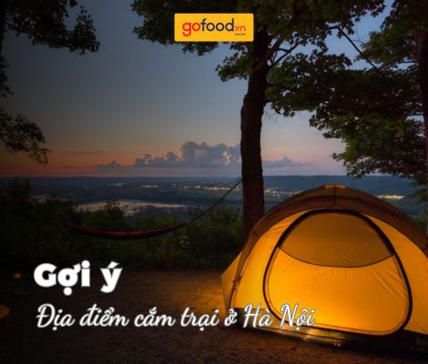 Top 9 địa điểm cắm trại ở Hà Nội cực chill và “chữa lành”