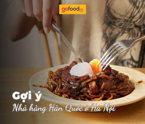 Top 5 nhà hàng Hàn Quốc ở Hà Nội ăn là mê
