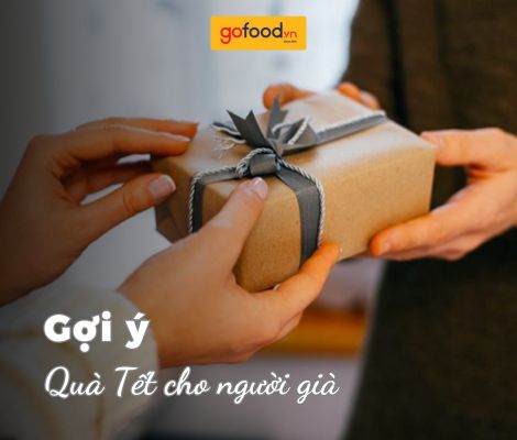 Top 10 món quà Tết cho người già ý nghĩa, thiết thực nhất
