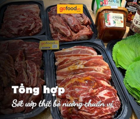 Top 5 sốt ướp thịt bò nướng chuẩn vị, không thể bỏ lỡ cho mỗi bữa tiệc