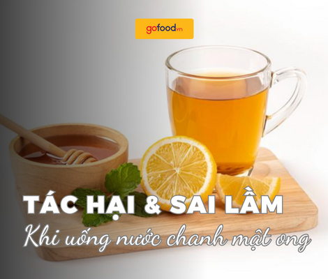 7 tác hại của nước chanh mật ong & những sai lầm thường gặp
