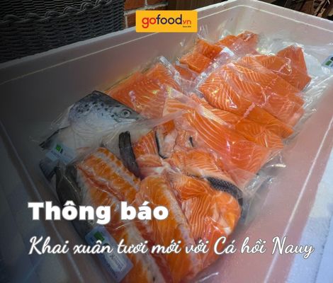 Khai xuân tươi mới với Cá hồi Na Uy