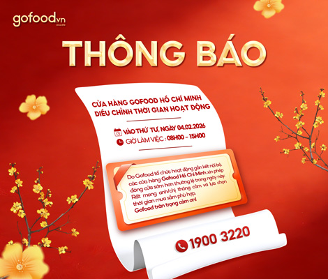 THÔNG BÁO: GOFOOD HỒ CHÍ MINH NGHỈ BÁN SỚM NGÀY 04/02/2026