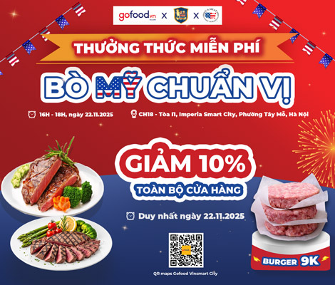 Thưởng thức bò Mỹ đúng chuẩn tại Gofood Vinhomes Smart City