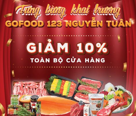 TƯNG BỪNG KHAI TRƯƠNG GOFOOD NGUYỄN TUÂN