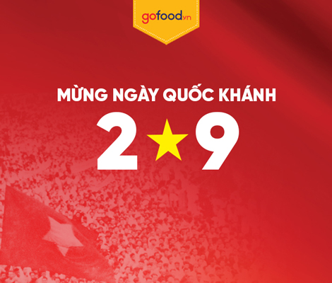 GOFOOD CHÚC MỪNG NGÀY QUỐC KHÁNH 2/9