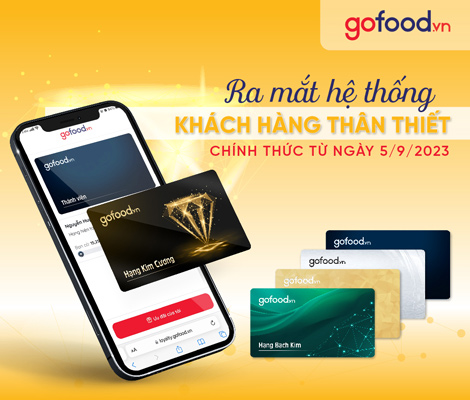 Gofood chính thức ra mắt hệ thống Loyalty từ ngày 5/9/2023