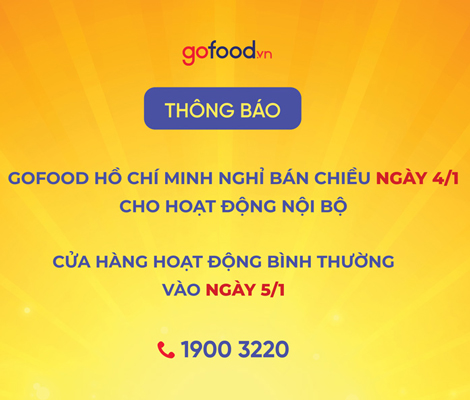 GOFOOD HỒ CHÍ MINH ĐÓNG CỬA CHIỀU NGÀY 4/1 CHO HOẠT ĐỘNG NỘI BỘ