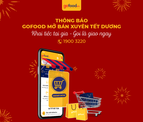LỊCH NGHỈ TẾT DƯƠNG 2022 – GOFOOD MỞ BÁN XUYÊN DỊP TẾT DƯƠNG PHỤC VỤ QUÝ KHÁCH