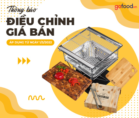 GOFOOD THÔNG BÁO ĐIỀU CHỈNH GIÁ BÁN SẢN PHẨM TỪ 1/3/2022