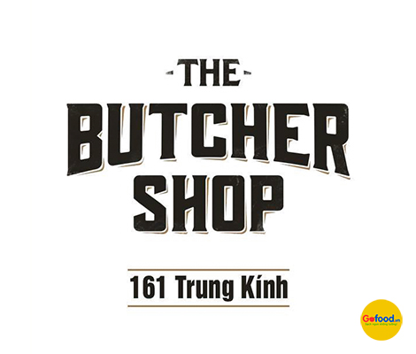 TOÀN CẢNH KHAI TRƯƠNG THE BUTCHER SHOP 161 TRUNG KÍNH