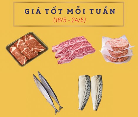 CHƯƠNG TRÌNH GIÁ TỐT MỖI TUẦN (18/5 - 24/5) chuong-trinh-gia-tot-moi-tuan-(18/5---24/5)