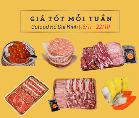 GIÁ TỐT MỖI TUẦN GOFOOD HỒ CHÍ MINH (16/11 - 22/11) gia-tot-moi-tuan-gofood-ho-chi-minh-(16/11---22/11)