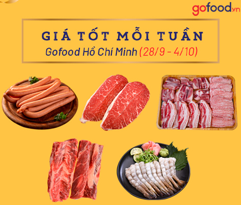 GIÁ TỐT TUẦN TẠI GOFOOD HỒ CHÍ MINH (28/9 - 4/10) gia-tot-tuan-tai-gofood-ho-chi-minh-(28/9---4/10)