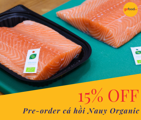 PRE-ORDER CÁ HỒI ORGANIC, NHẬN ƯU ĐÃI LÊN ĐẾN 15% pre-order-ca-hoi-organic,-nhan-uu-dai-len-den-15%