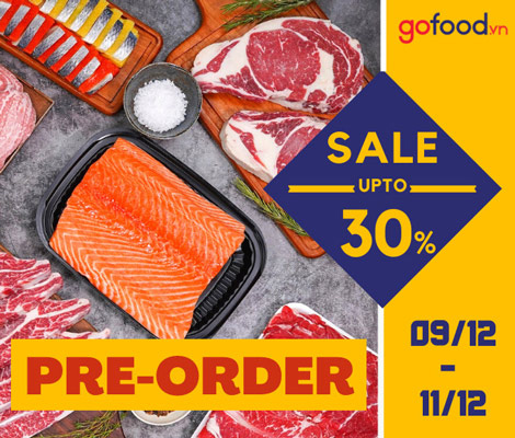 ĐẶT HÀNG TRƯỚC - HƯỞNG ƯU ĐÃI MEGA SALE LỚN NHẤT TRONG NĂM TẠI GOFOOD