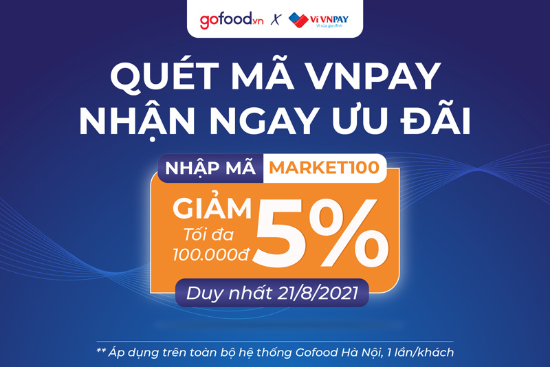 Quét VNPay để nhận ưu đãi 5% từ Gofood
