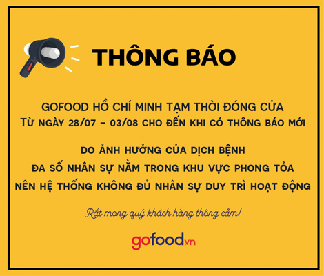 THÔNG BÁO: GOFOOD HỒ CHÍ MINH TẠM THỜI ĐÓNG CỬA DO ẢNH HƯỞNG CỦA DỊCH BỆNH