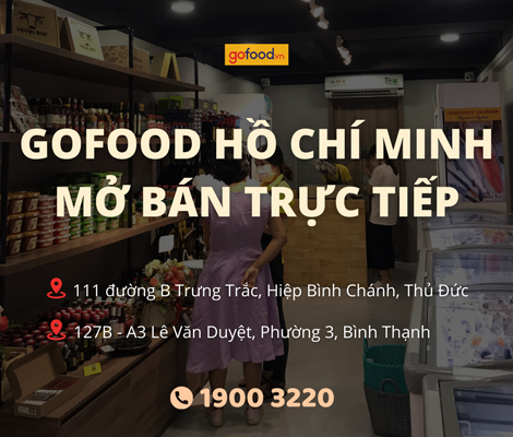 THÔNG BÁO: GOFOOD SÀI GÒN MỞ BÁN TRỰC TIẾP TỪ NGÀY 11/10/2021