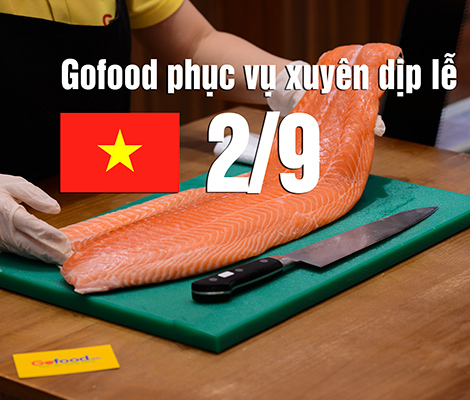 THÔNG BÁO - GOFOOD PHỤC VỤ XUYÊN DỊP LỄ QUỐC KHÁNH 2/9