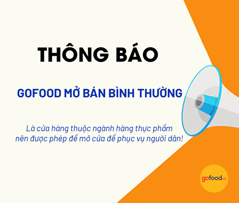 THÔNG BÁO - GOFOOD MỞ BÁN HÀNG BÌNH THƯỜNG thong-bao---gofood-mo-ban-hang-binh-thuong