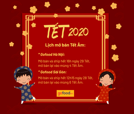 THÔNG BÁO LỊCH MỞ BÁN TẾT GOFOOD 2020 thong-bao-lich-mo-ban-tet-gofood-2020
